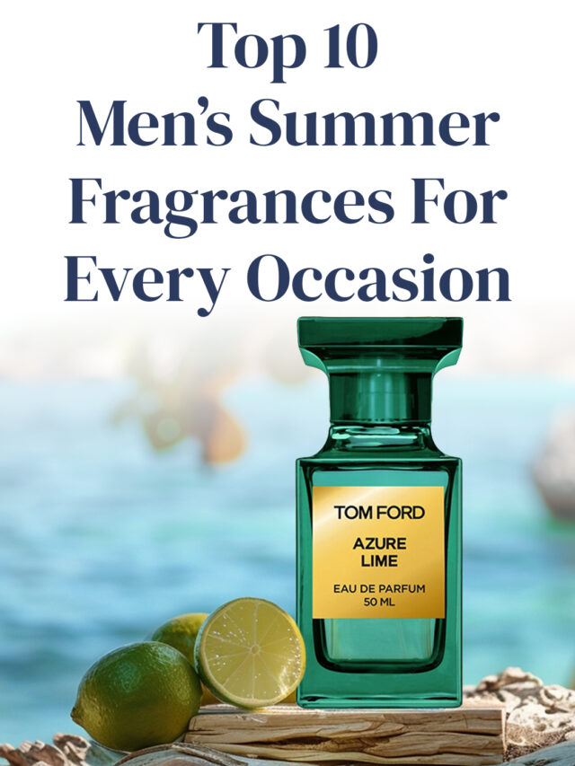 Versatile Summer Scents: Top 10 Men's Fragrances